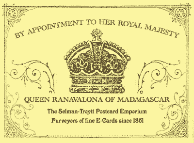 Royal Warrant for Selman-Troytt from Queen Ranavalona of Madagascar